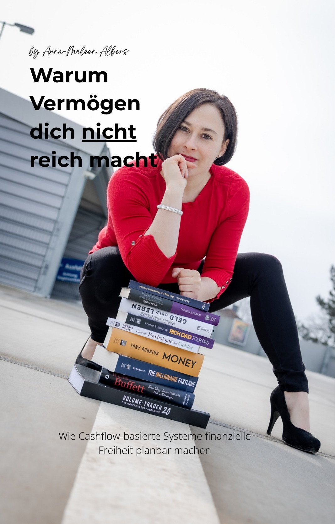 E-Book Cover: Warum Vermögen dich nicht reich macht, by Anna-Maleen Albers